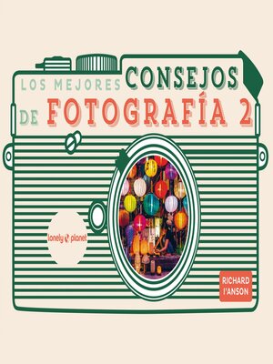 Los mejores consejos de fotografía 2 - ebook